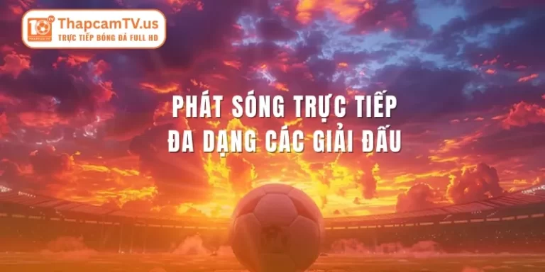 Thapcamtv-phat-song-truc-tiep-cac-giai-dau